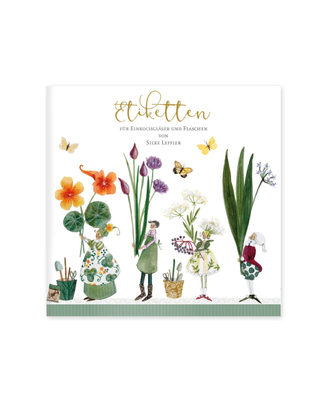 Cover des Aufkleberbuchs „Kräutergarten“ vom Grätz Verlag mit illustrierten Kräutern, Blumen, Gartenfiguren und Schriftzug „Etiketten für Einkochgläser und Flaschen von Silke Leffler“ auf hellem Hintergrund.